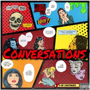 Conversations (Explicit)