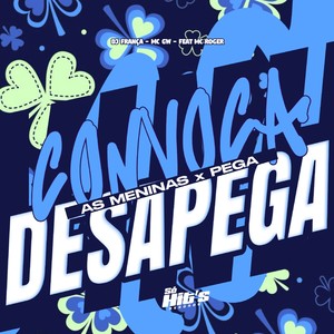 Convoca as Meninas x Pega Desapega (Explicit)