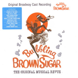 Bubbling Brown Sugar - 1976 Original Broadway Cast