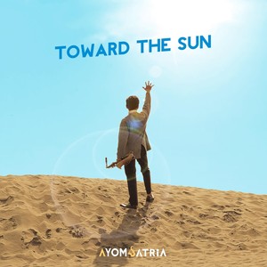 Toward the Sun