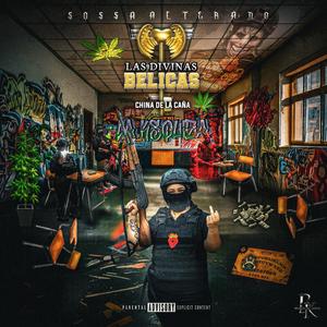 Las Divinas Belikas (La China De La Caña) (Explicit)