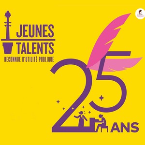 Jeunes talents 25 ans (Reconnue d'utilité publique)