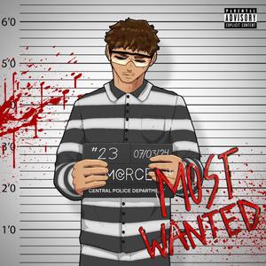 MOST WANTED (Explicit)