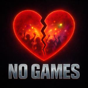 NO GAMES