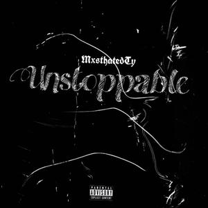 Unstoppable (feat. K3ThaRuler) (Explicit)
