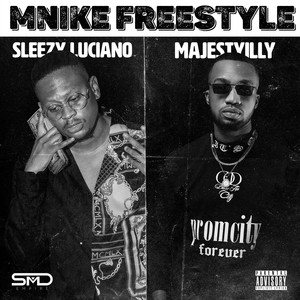 Mnike (Freestyle) [Explicit]