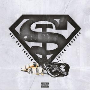 Super Trapper (Explicit)