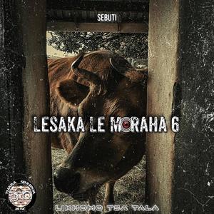 Lesaka Le Moraha Six