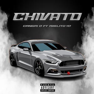 Chivato (Explicit)