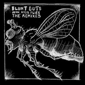 John Kills Flies (The Remixes) [Explicit]