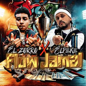 Flow jamal -El Zorro (Explicit)