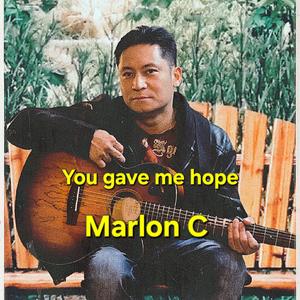 You gave me hope (Female version)