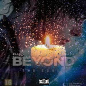 BEYOND TWO SOULD (Explicit)