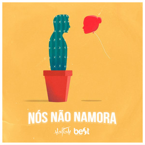 Nós Não Namora