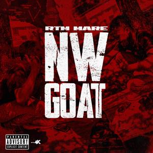 NW GOAT (Explicit)