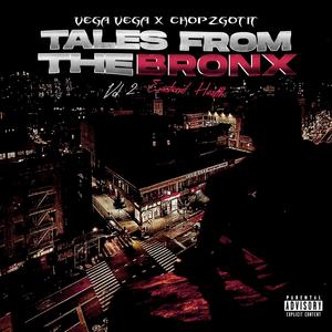 Tales From The Bronx, Vol. 2 (Emotional Health) [Explicit]