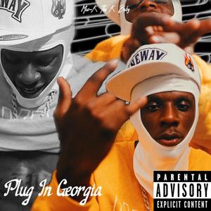Plug In Georgia (Explicit)