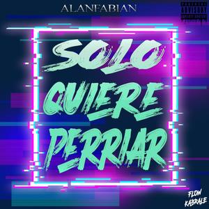 Solo Quiere Perriar