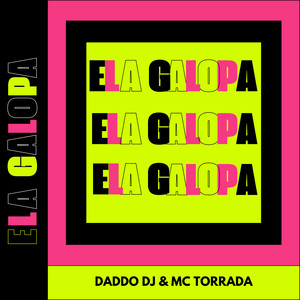 Ela Galopa (Explicit)