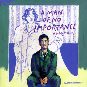 A Man of No Importance (A New Musical) (Original Cast Recording Lincoln Center Theater Production)