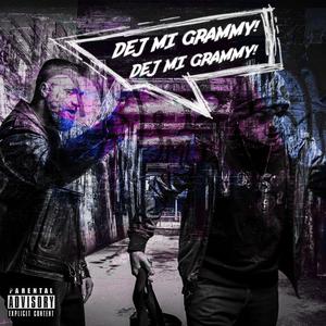 Dej mi Grammy (feat. Chrizz) [Explicit]