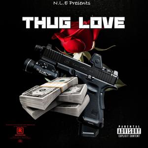 THUG LOVE (Explicit)