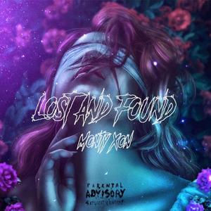 Lost and Found (Explicit)