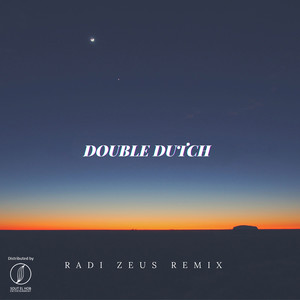 DOUPLE DUTCH (Remix|Explicit)