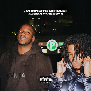 Winner's Circle (Explicit)