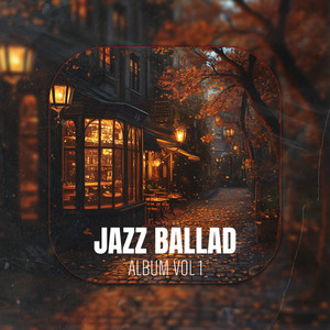 Jazz Ballad, Vol. 1