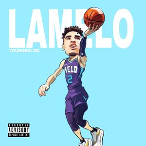 LaMelo (Explicit)