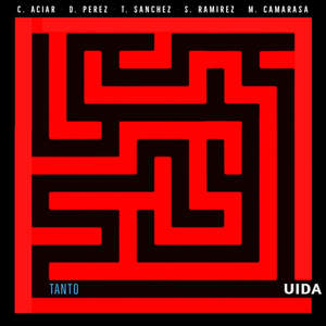 Uida - Tanto (with Mariano Camarasa, Carmen Aciar, Dani Pérez & Toni Sanchez)