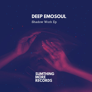 Shadow Work (Sententious Mix)