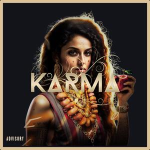 Karma (feat. YJ The Author & FlashMobUno) (Explicit)
