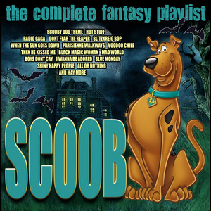 Scoob - The Complete Fantasy Playlist (Explicit)