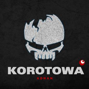 KOROTOWA (Explicit)