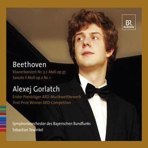 Beethoven, L. Van: Piano Concerto No. 3 / Piano Sonata No. 1 (Gorlatch, Bavarian Radio Symphony, Tewinkel)