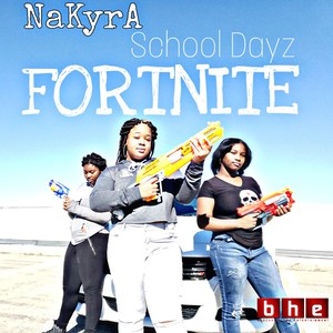 School Dayz / Fortnite (Explicit)