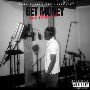 Get Money (Explicit)