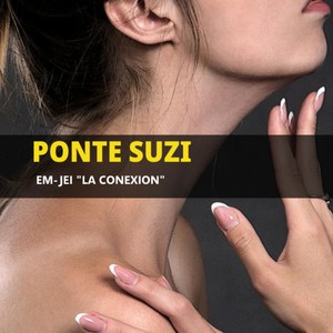 Ponte Suzi (feat. Em-Jei La Conexion) [Explicit]