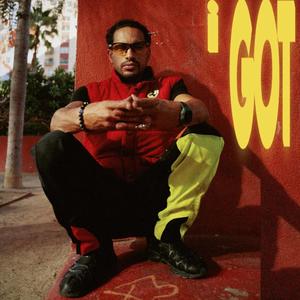 i GOT (አለኝ) [Explicit]