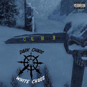 Dark Chaos:White Chaos (Explicit)