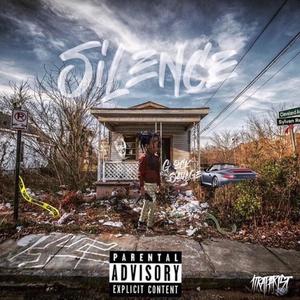 Silence (Explicit)