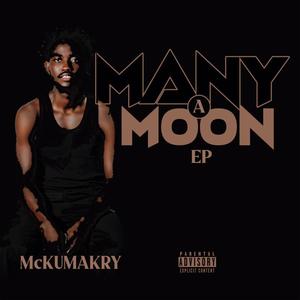 MANY A MOON EP (Explicit)