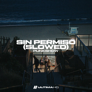 Sin Permiso (Slowed)