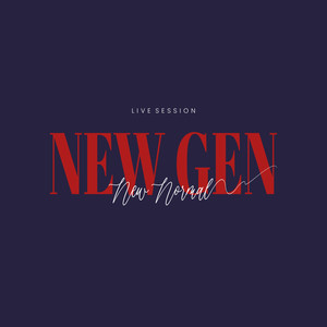 New Gen (Live) [Explicit]