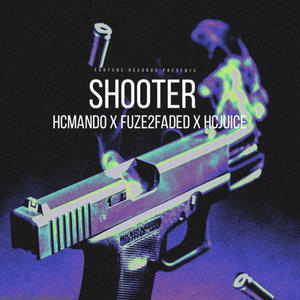 Shooter (feat. HcMando & HcJuice) (Explicit)
