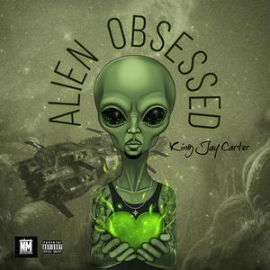 ALIEN OBSESSED (Explicit)