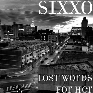 Lost Words for Her (Explicit)