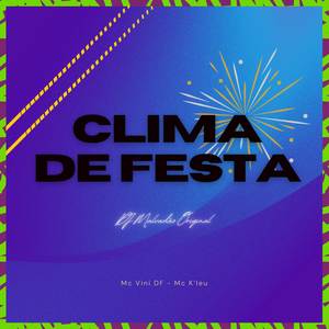 Clima de festa (Explicit)